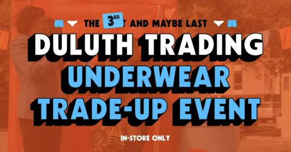 April 12–13: FREE Underwear at Duluth Stores!